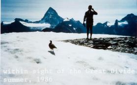 WITHIN SIGHT OF THE GREAT DIVIDE, SUMMER 1986