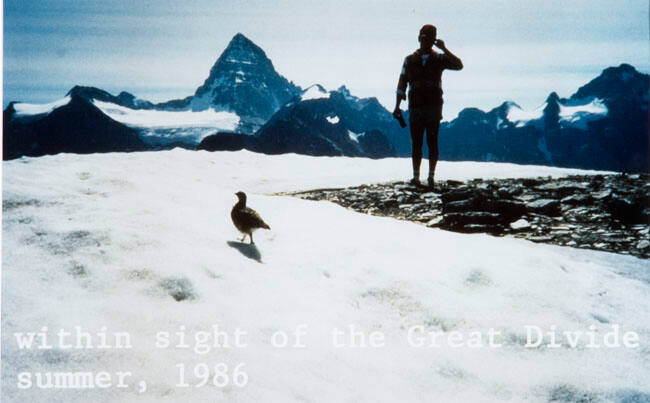 WITHIN SIGHT OF THE GREAT DIVIDE, SUMMER 1986